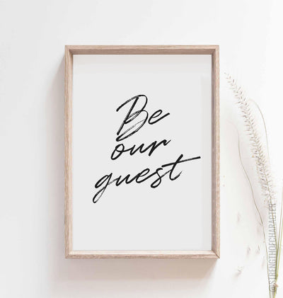 White Be our guest wall art print in a box frame