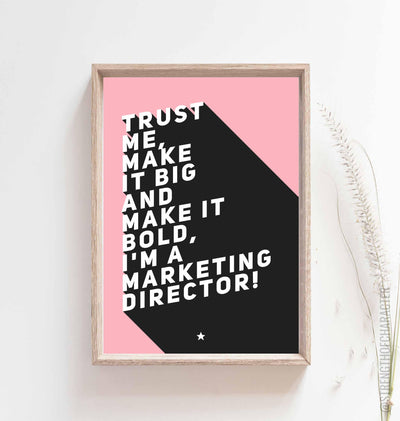 Pink Marketing director gift print in a box frame